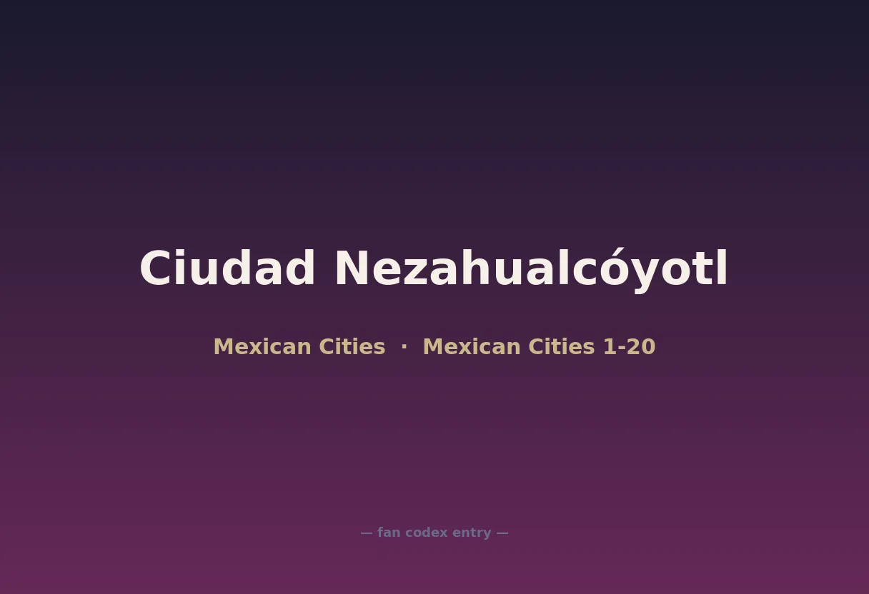 Ciudad Nezahualcóyotl