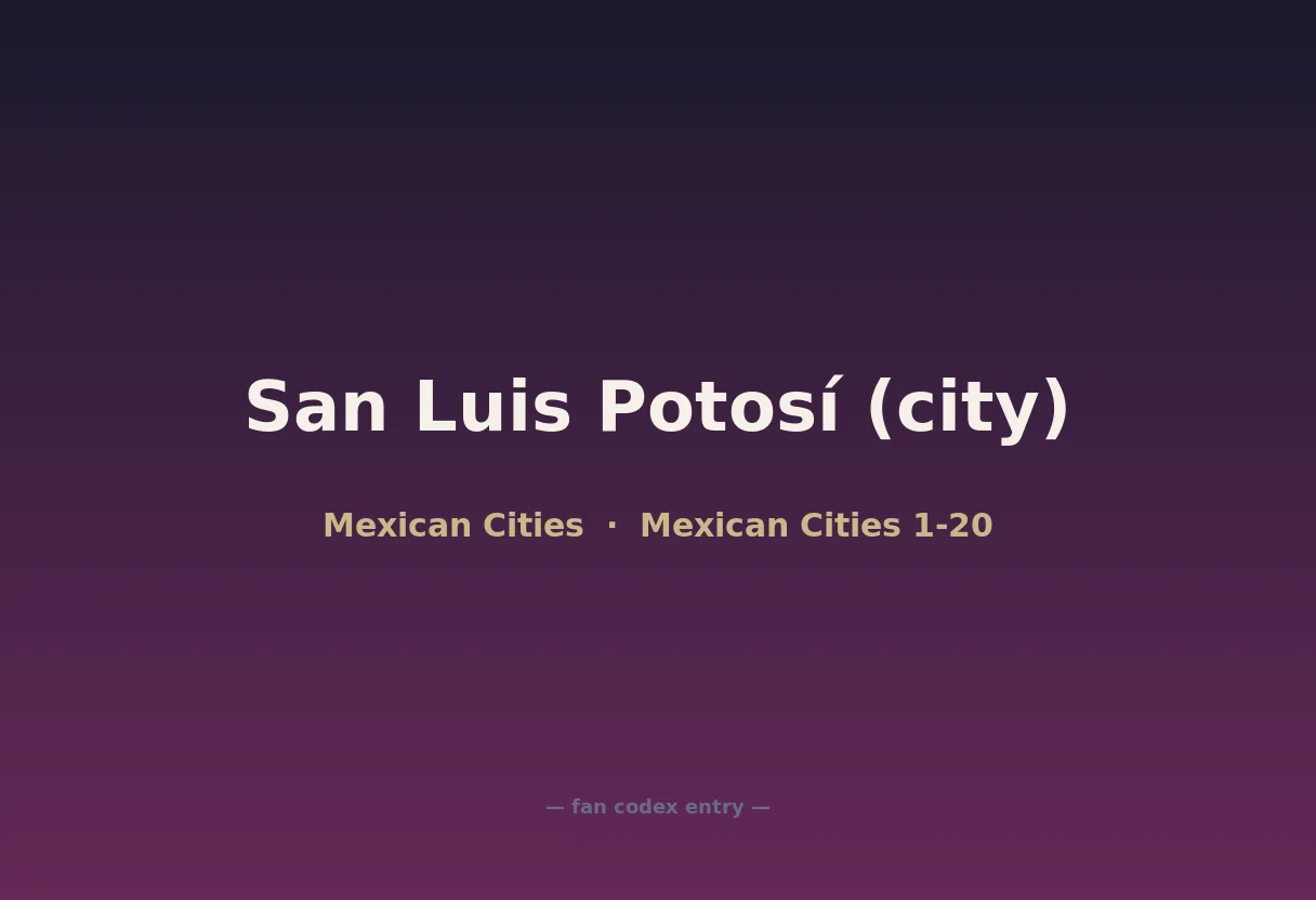 San Luis Potosí (city)